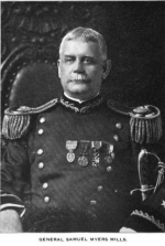 Gen. Samuel M. Mills (II)